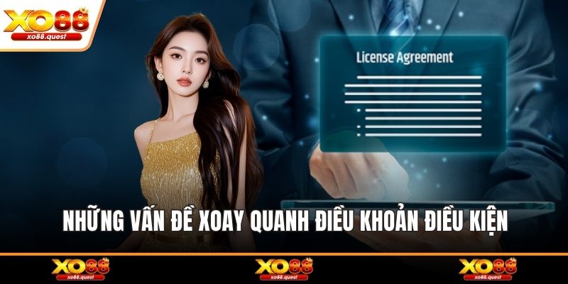 Những vấn đề xoay quanh điều khoản điều kiện